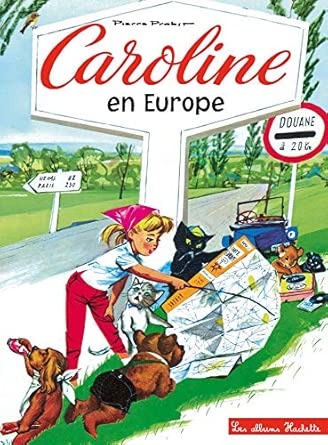 Caroline en Europe (3+) - Hachette
