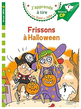 Frissons à Halloween avec Sam & Julie (CP)- Hachette Education