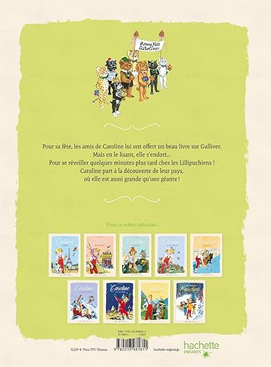 Caroline chez les Lillipuchiens (3+)- Hachette