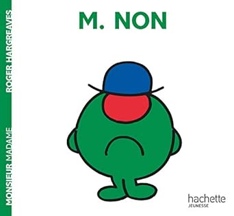 Monsieur Non - Hachette Jeunesse